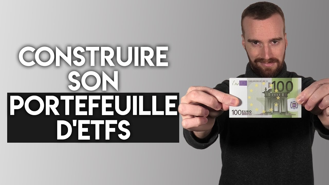 Comment Construire Son Portefeuille d'ETFs ? (4 étapes)