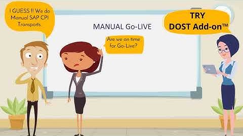 SAP CPI DOST Add-on™ Transport Scenario GoLive