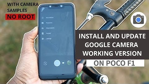 How To Install and Update Google Camera on Poco F1 In Hindi 🇮🇳 - Poco F1 GCam