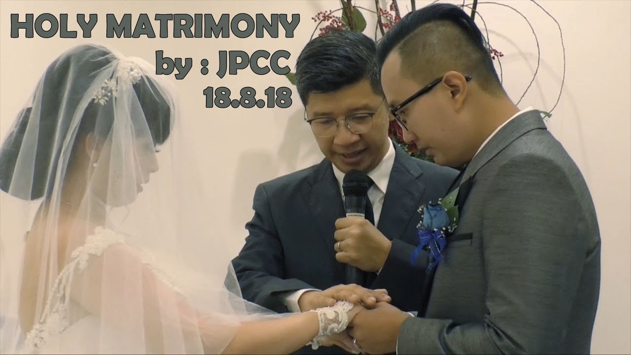 HOLY MATRIMONY CHRIS AND ELIZABETH  BY JPCC