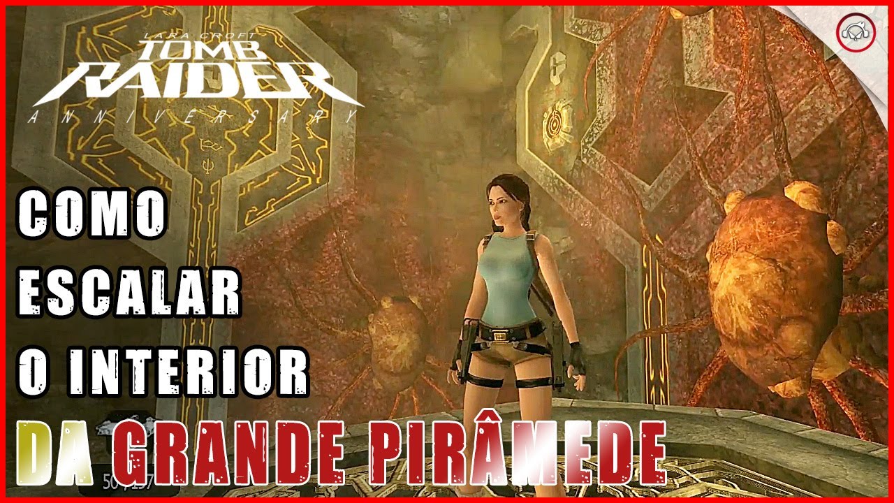 Miniatura do vídeo Tomb Raider Anniversary, Como esacalar a Pirâmede em Lost Island, The Great Pyramid | Super-dica