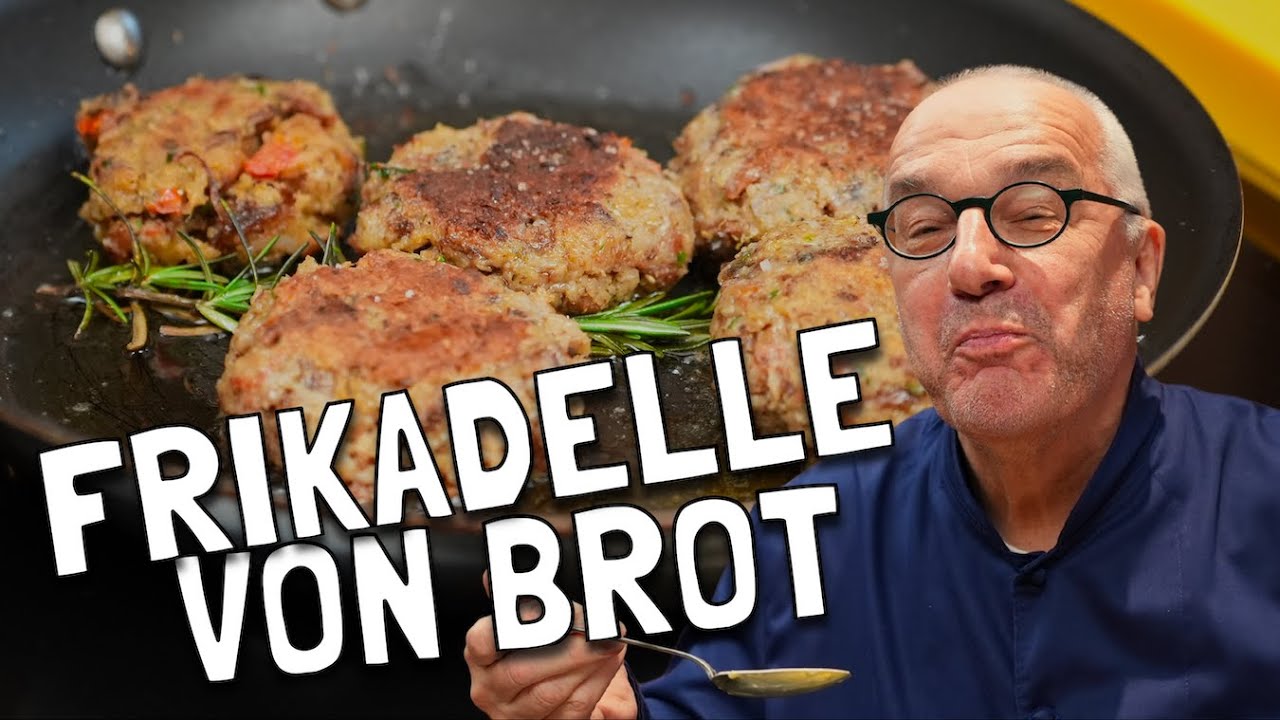 Die Brot-Frikadelle | Einfach und köstlich mit Rainer Sass