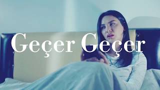 Zeymir || Geçer geçer
