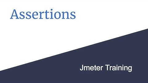 Assertions Jmeter Tutorials  03