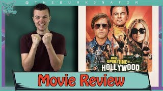 Once Upon a Time in Hollywood - Movie Review