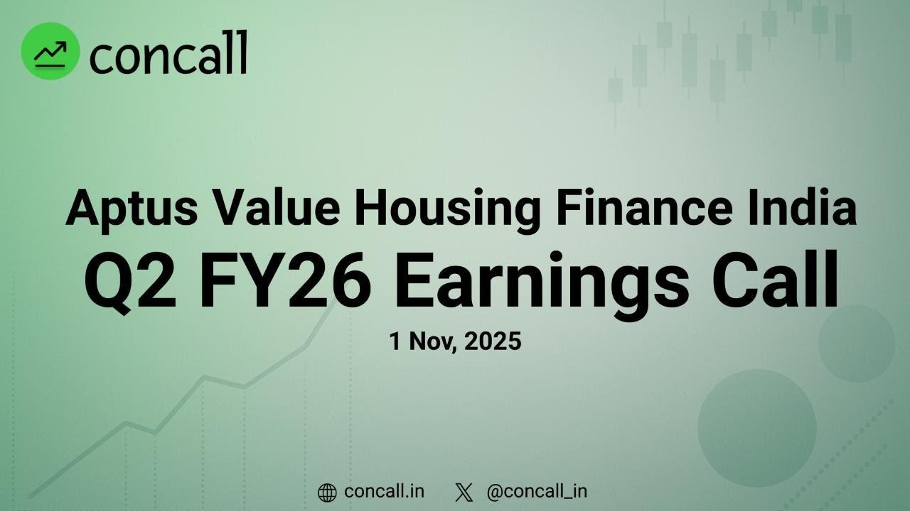 Aptus Value Housing Finance India Q2 FY26 Earnings Conference Call | Concall.in