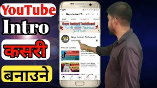 How To Edit An INTRO Video for YouTube | 3D Taping Subscribe Button in Nepali | Kasari Banaune Intro