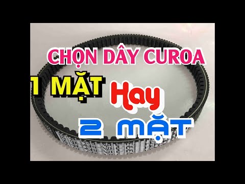 Video Chọn dây CUROA Một Mặt hay Hai Mặt trên dòng xe tay ga... - youtube