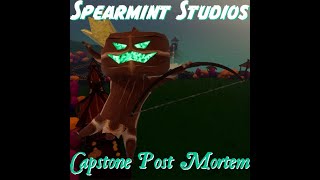 Spearmint Studios Capstone Post Mortem