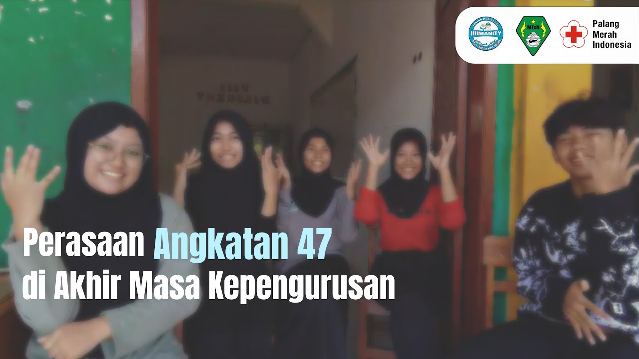 Perasaan Angkatan 47 di Akhir Masa Kepengurusan 