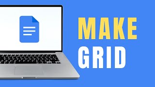 How to Make a Grid on Google Docs