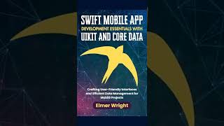 Master Swift Mobile App Development!