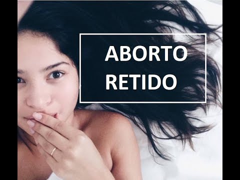 Aborto Retido -