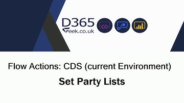Flow Actions: CDS (current environment) -  Set Party List