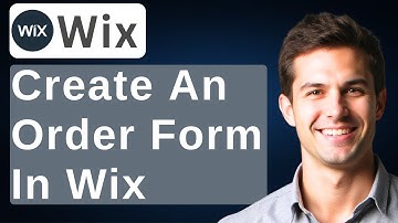 How To Create An Order Form In Wix [2025 Guide]