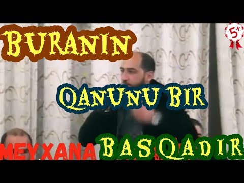 Bura şuvalandir buranin qanunu bir basqadu / RESAD dagli/Mirferid /vuqar /Balaeli