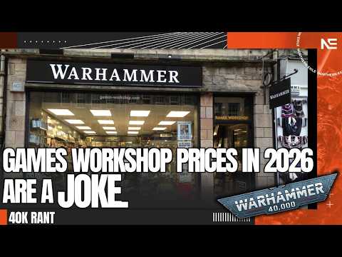 Games Workshop Prices Are a JOKE.