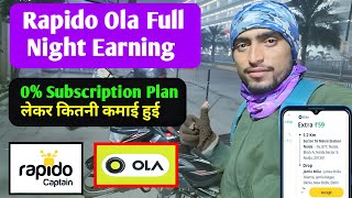 Rapido Ola Full Night Earning | Ola Rapido Bike Taxi Job Earnings | Today Earning Rapido Ola  screenshot 1