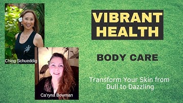 Transform Your Skin from Dull to Dazzling: The Ultimate Bodycare Routine!