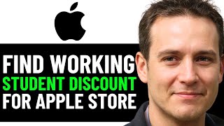 HOW TO GET STUDENT DISCOUNT ON APPLE STORE (FULL GUIDE)