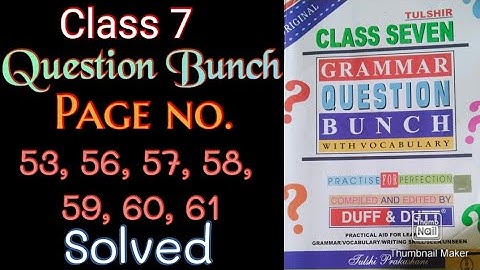 Class 7 Question Bunch 2023 |Chapter 7 | Page no.53, 56, 57, 58, 59, 60, 61 SOLVED | Duff and Dutt |