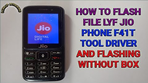 HOW TO FLASH FILE LYF JIO PHONE F41T TOOL DRIVER AND FLASHING WITHOUT BOX