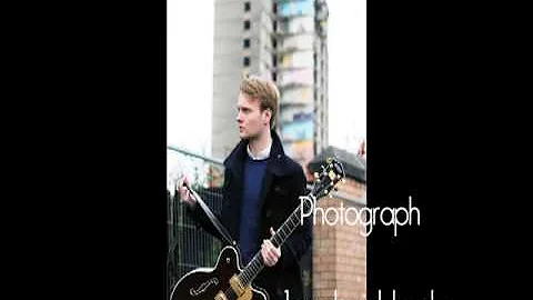 Daniel Healy - Photograph (Original Track 2013)