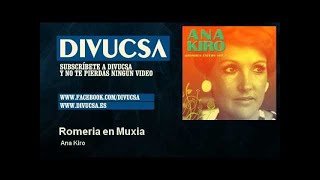 Ana Kiro - Romeria en Muxia chords