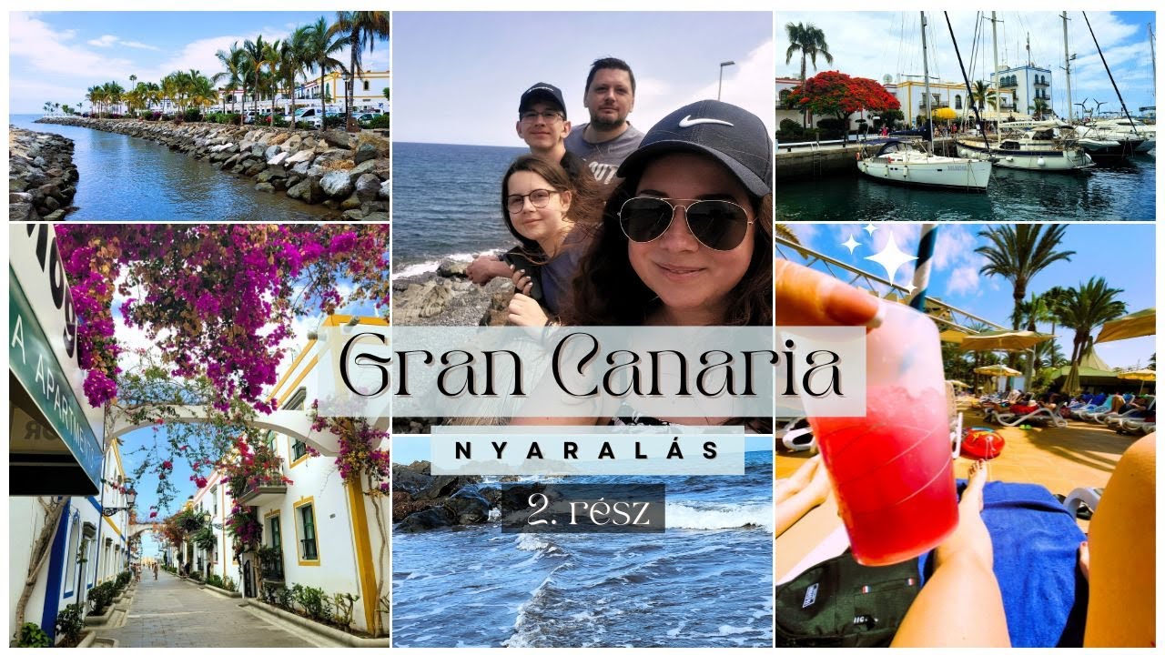 Nyaralás Gran Canarián - VLOG - Puerto de Mogán - a Kanári-szigetek Velencéje