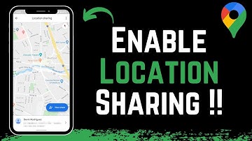 How To Enable Location Sharing In Google Maps !