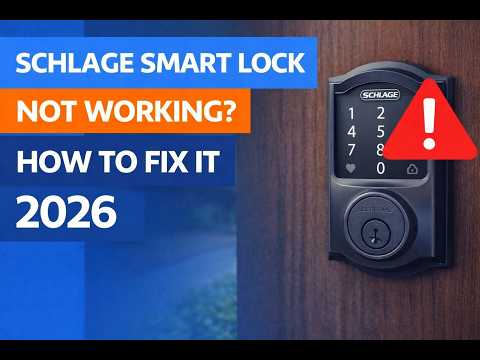 Schlage Smart Lock Not Working? How to Fix It (2026)