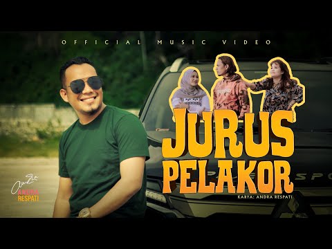 JURUS PELAKOR - Andra Respati (Official Music Video)