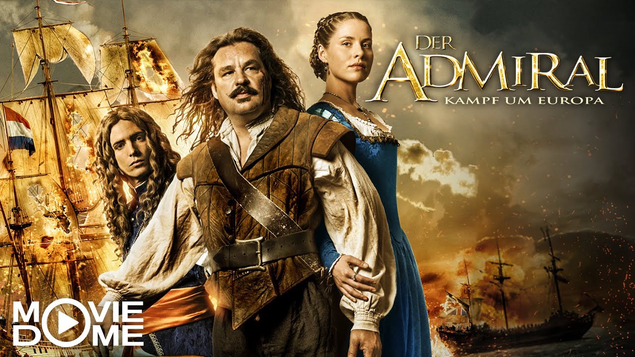 DER ADMIRAL - KAMPF UM EUROPA - historischer Abenteuerfilm, epische Seeschlachten - Ganzer Film