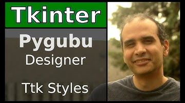 Tkinter - Pygubu Designer - Ttk styles