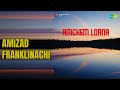 Amizad Franklinachi | Amchem Lorna | Chorus | Lorna Songs | nan