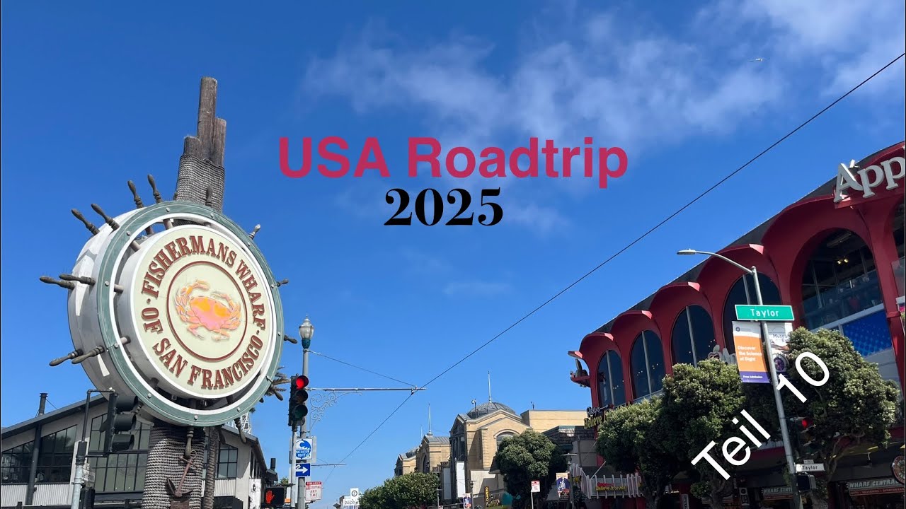 USA Roadtrip 2025 !  Über die „goldene Brücke“ nach San Francisco!  Teil   10