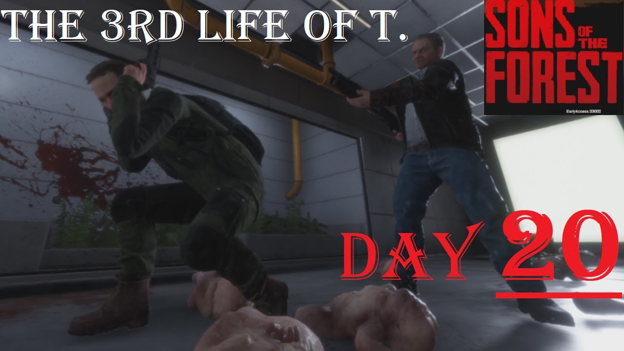 |SONS OF THE FOREST| RFS: The Third Life of Tim "Timmy" LeBlanc - Day 20