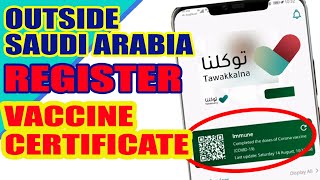 How to Register Vaccine Certificate in Tawakkalna from Nepal India Pakistan Bangladesh- STEP by STEP
