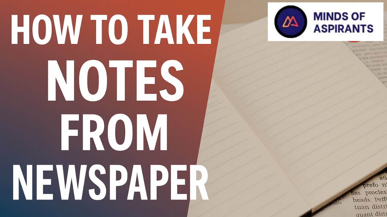 How to Take Notes from Newspaper |MindsOfAspirants| SivaRajaRajanderan|