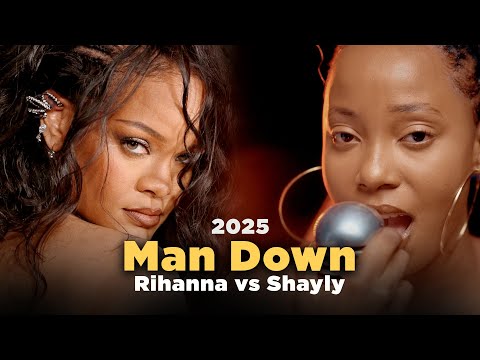 Rihanna Vs Shayly Man Down 2025 Remix