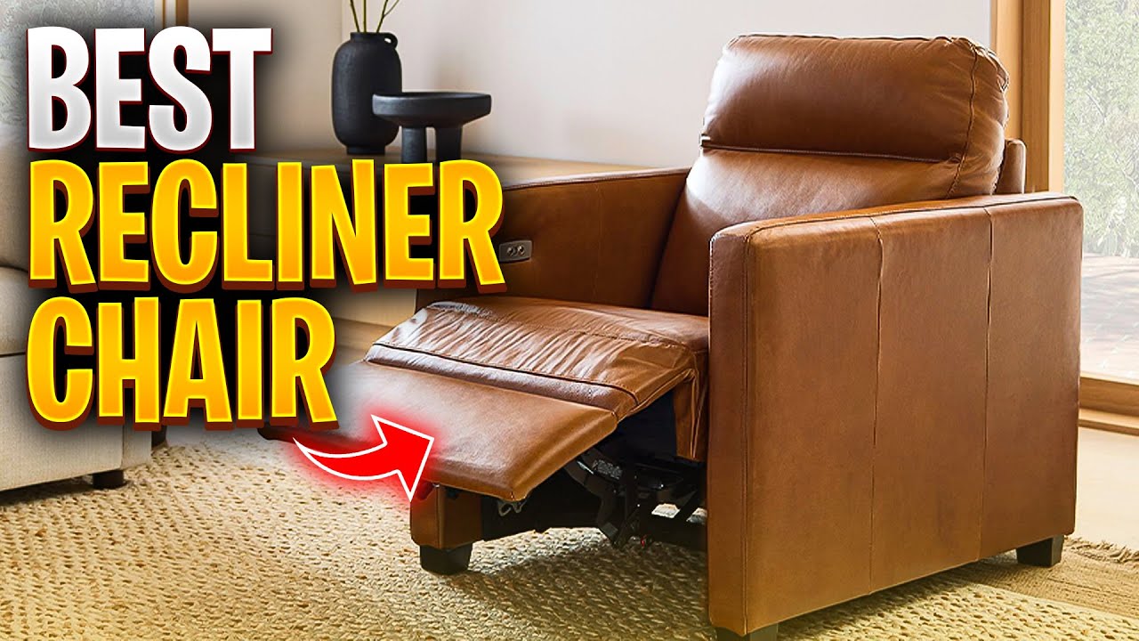 TOP 5 Best Recliner Chair - YouTube