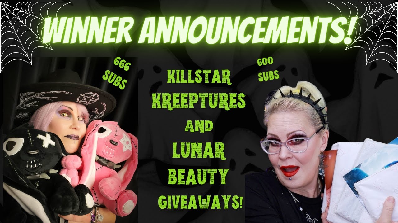 Lunar Beauty & Killstar Kreeptures Giveaway Winners!  3 more giveaways this week so stay tuned! 👻👻👻
