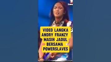 vintage video || ANDRY FRANZY WITH POWERslave || ber217an