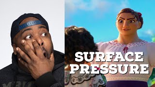 First Time Hearing Encanto - Surface Pressure Reaction