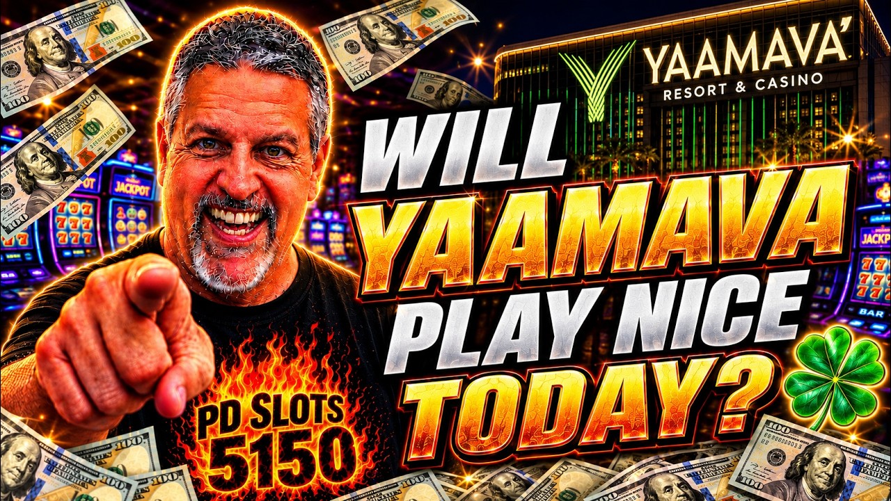 Will Yaamava Play Nice Today?