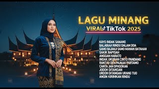 Viral Minang 2025 – Lagu TikTok Yang Paling Banyak Dicari#Viral2025 #TikTokMinang #FYPMusic #
