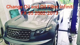 Player Profile Change Oil and Oil Filter Infiniti FX 35 2002-2013