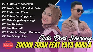 ZINIDIN ZIDAN FEAT YAYA NADILA FULL ALBUM TERBARU 2025 — LAGU CINTA & GALAU TANPA IKLAN