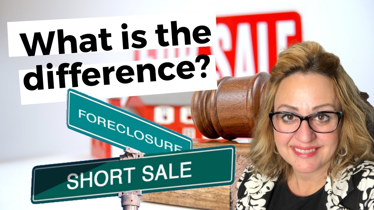 Short Sales?  Foreclosures? What’s the difference? 