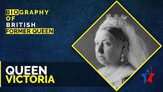 Queen Victoria Biography in English